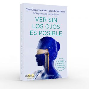 ver sin los ojos es posible